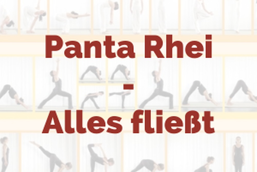 Yoga-On-Video: "Panta Rhei - Alles fließt"
